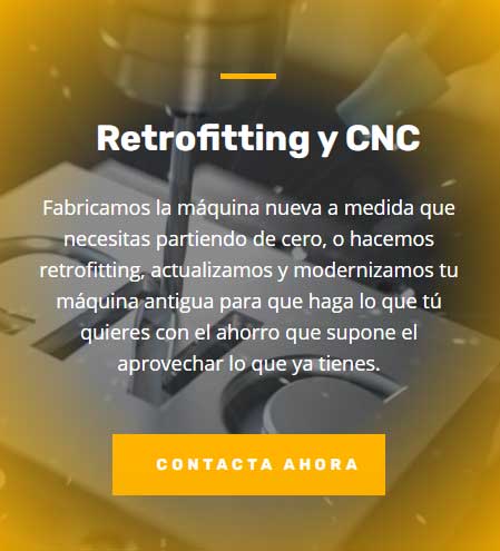 Actualización de Maquinaria. Retrofitting-CNC